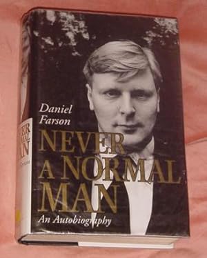 Never a Normal Man - An Autobiography
