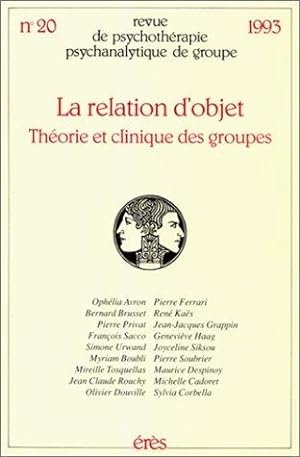 La relation d'objet théorie et clinique des groupes