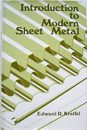 Introduction to Modern Sheet Metal