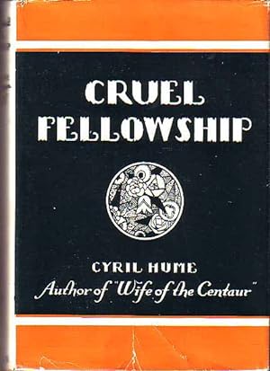 Cruel Fellowship