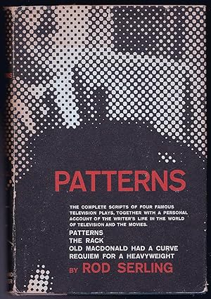 Patterns - The complete scripts of four famous television plays, together with a personal account...