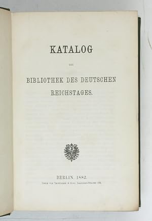Katalog der Bibliothek des Deutschen Reichstages.
