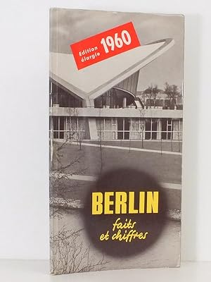 Berlin , Faits et chiffres 1960 - édition élargie