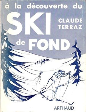A La Découverte Du Ski de Fond