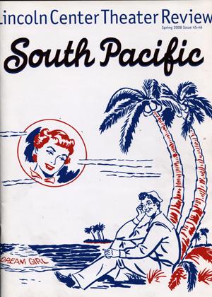South Pacific. Lincoln Center Theatre Review. Issue 45-46