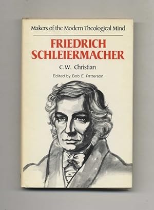 Makers of the Modern Theological Mind: Friedrich Schleiermacher