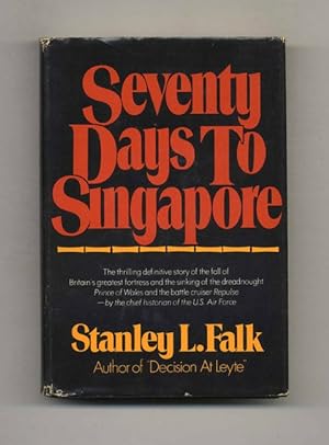 Seventy Days to Singapore - 1st US Edition/1st Printing