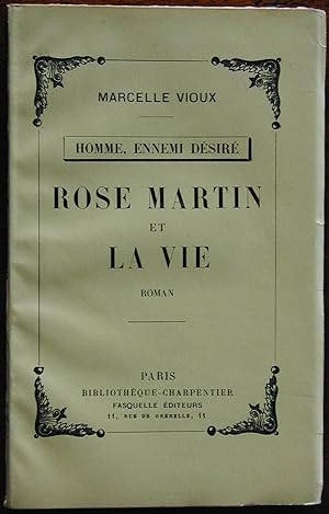 Rose Martin et la vie