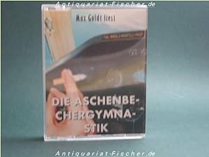 Max Goldt liest: Die Aschenbechergymnastik [Tonträger Raben-Records im Heyne-Hörbuch