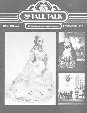 SMALL TALK : All About the Exciting World of Miniatures - November 1978