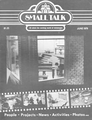 SMALL TALK : All About the Exciting World of Miniatures - May 1979