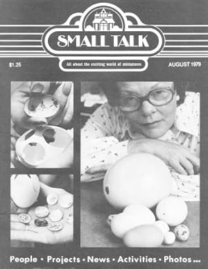 SMALL TALK : All About the Exciting World of Miniatures - August 1979