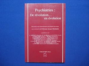 Psychiatries. De Révolution. en Evolution
