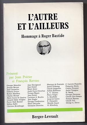 L'autre et l'ailleurs : Hommage à Roger Bastide