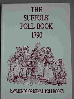 The Suffolk Poll Book 1790