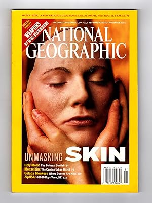 The National Geographic Magazine / November, 2002. Weapons of Mass Destruction; Unmasking Skin; M...