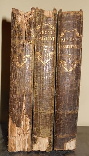 PARENT'S ASSISTANT OR STORIES FOR CHILDREN, COMPLETE IN THREE VOLUMES
