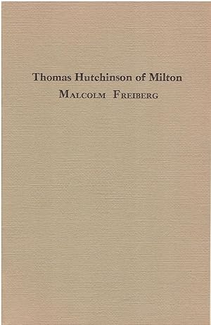 Thomas Hutchinson of Milton