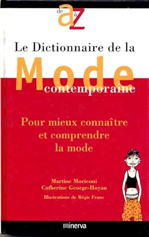 Le Dictionnaire de la mode contemporaine