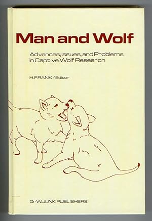 Man and Wolf: Advances, Issues, and Problems in Captive Wolf Research