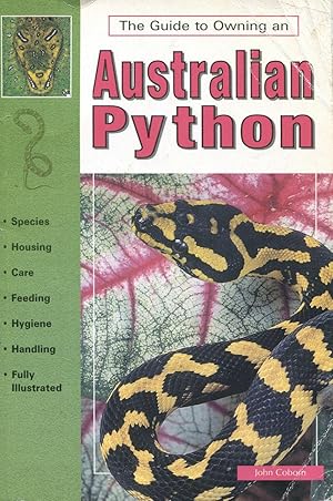 The guide to owning an Australian python.