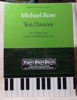 Ten Dances in a Popular Latin-American Style (Easier Piano Pieces No. 83)