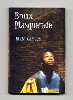 Bronx Masquerade - 1st Edition/1st Printing