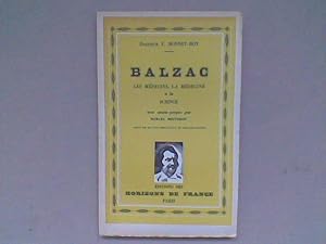Balzac. Les médecins, la médecine et la science