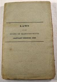 Laws of the Commonwealth of Massachusetts, Passed by the General Court.