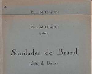 SAUDADES DO BRAZIL, Suite de Danses pour Piano, I & II [Opus 67]