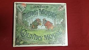 TOWN MOUSE COUNTRY MOUSE