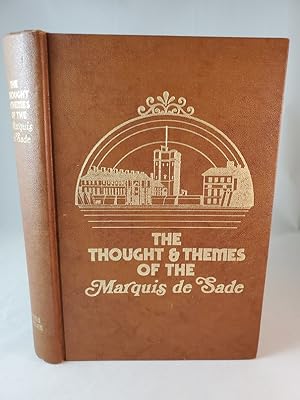 the thought & themes of the marquis de sade