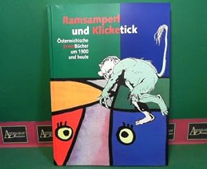 Ramsamperl und Klicketick - Österreichische Bilder-Bücher um 1900 und Heute. (= Katalog zur gleic...