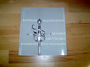 Kostbare Blankwaffen aus dem Deutschen Klingenmuseum Solingen.