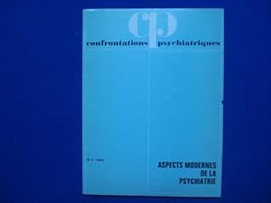 Confrontations Psychiatriques. Aspects modernes de la Psychiatrie. N°4