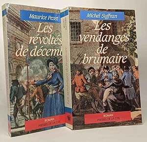 Les vendanges de Brumaire + Les révoltés de Décembre --- 2 livres historiques