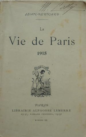 La vie de Paris 1915.
