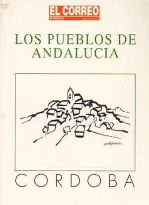 LOS PUEBLOS DE ANDALUCIA: CORDOBA