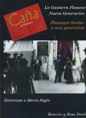 LA CAÑA DE FLAMENCO Nº 27. LA GUITARRA FLAMENCA: NUEVA GENERACION