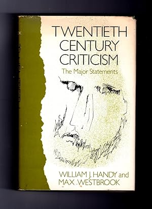 Twentieth Century Criticism: The Major Statements