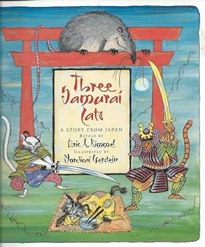 Three Samurai Cats: A Story From Japan
