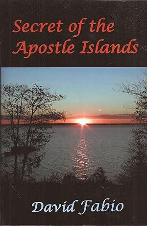 Secret of the Apostle Islands (signed)