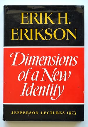 Dimensions of a New Identity: Jefferson Lectures in the Humanities