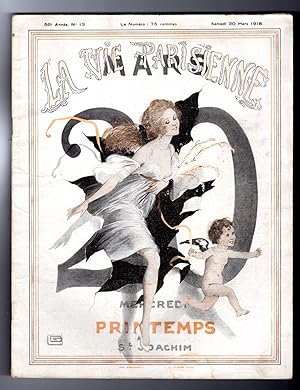 La Vie Parisienne - Samedi 30 Mars 1918. Art Deco/Nouveau. Illustrations by Georges Leonnec, Leo ...