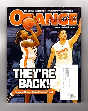 Orange Exclusive / The Official Magazine of Syracuse University Athletics / Winter 2007 / Volume ...
