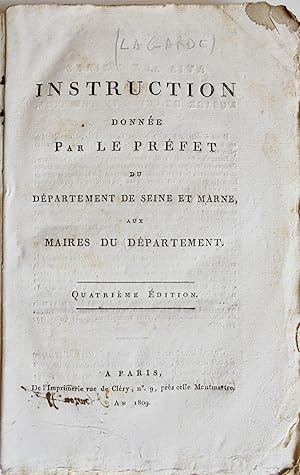 Instruction donnée par le préfet du département de Seine et Marne aux maires du département,