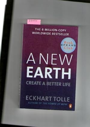 New Earth A. : Create A Better Life
