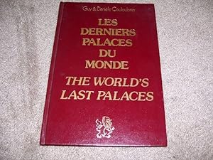 Les Derniers Palaces Du Monde (The World's last Palaces)