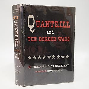 Quantrill And The Border Wars