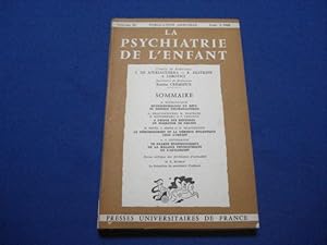 La Psychiatrie de l'Enfant. Vol.XI. Fasc. 1